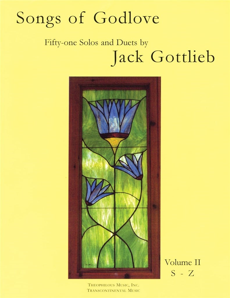 Songs of Godlove, Volume II: S-Z